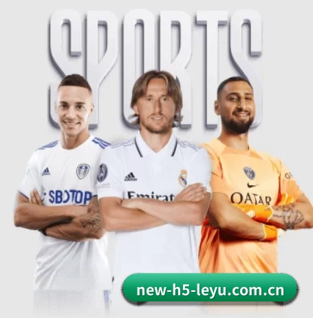 new-h5-leyu.com.cn APP